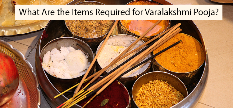 ¿Qué necesita Varalakshmi Pooja?