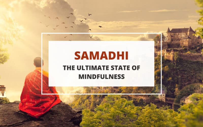 Samadhi - el último estado de atención plena