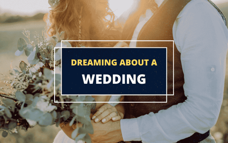 what it means to dream about a wedding