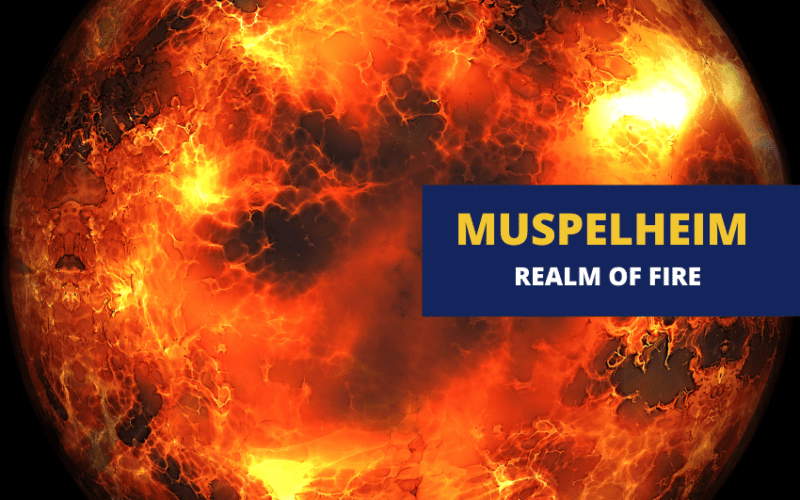 Muspelheim realm of fire