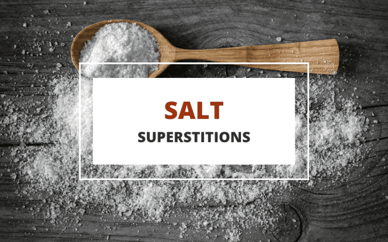 Salt superstitions list