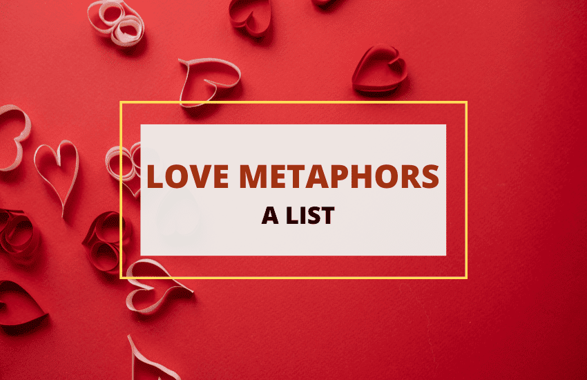 Lista de metáforas del amor