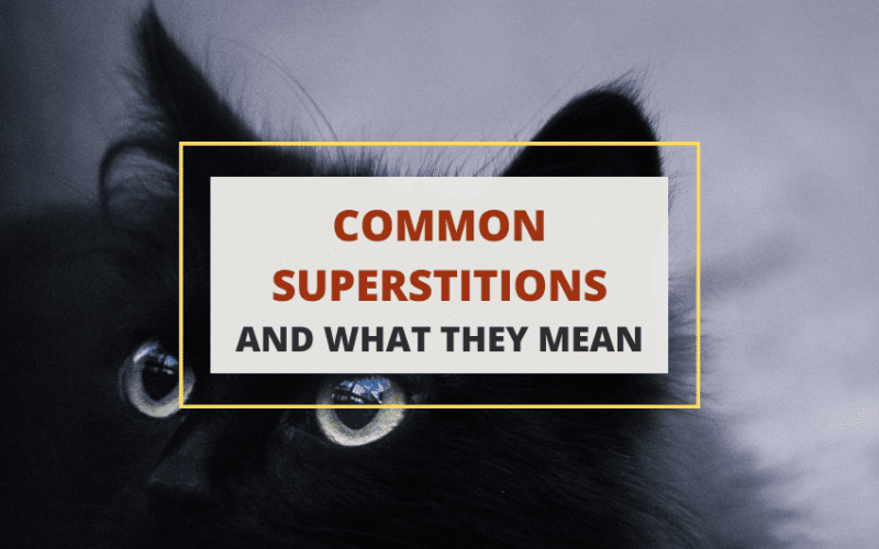 Common Superstitions