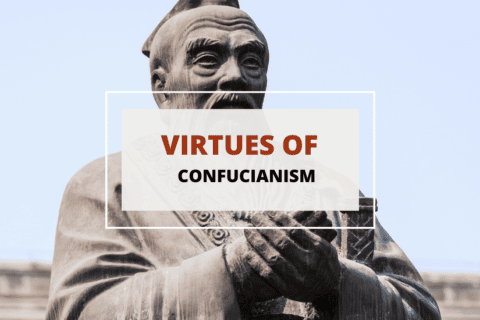 The Virtues of Confucianism