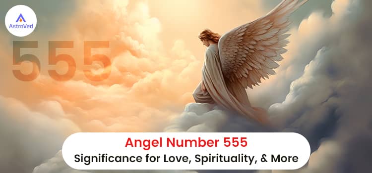 Angel número 555