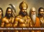 Los siete héroes indios inmortales de la mitología india