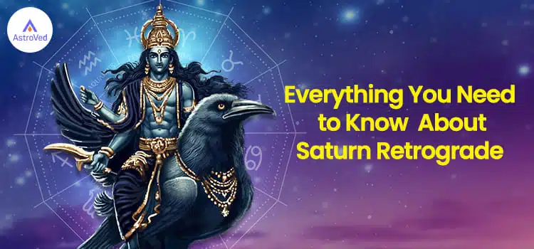 Todo lo que necesitas saber sobre Saturno retrógrado